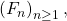 \left( F_{n}\right) _{n\geq 1},