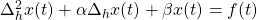 \Delta_h^2x(t)+\alpha \Delta_hx(t)+\beta x(t) = f(t)