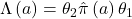 \Lambda \left(a\right)=\theta _{2} \hat{\pi }\left(a\right)\theta _{1}