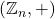 \left( \mathbb{Z}_{n},+\right)