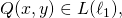 Q(x,y)\in L(\ell_{1}),