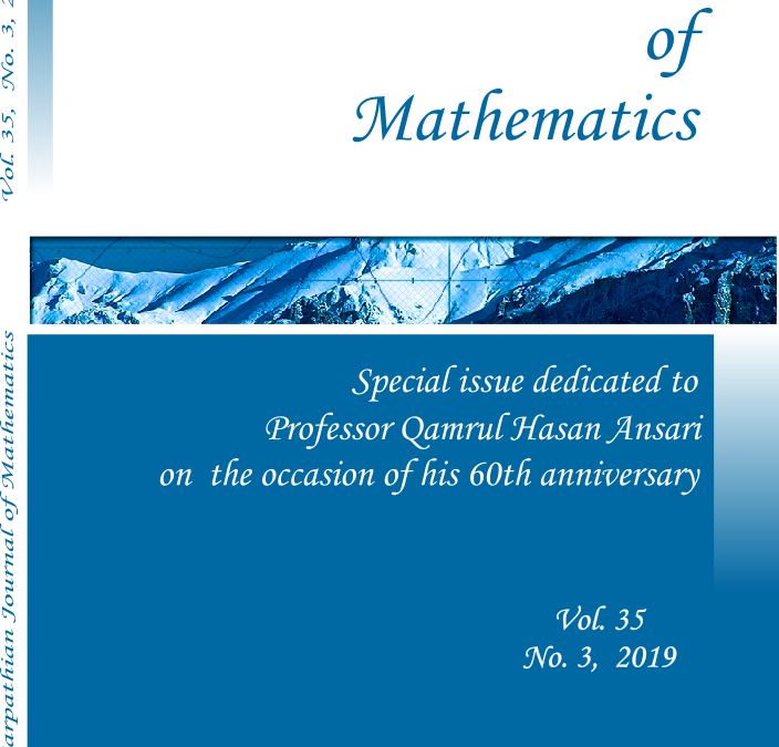 Vol 35/2019 no. 3 Special issue dedicated to Professor Qamrul Hasan Ansari – Published on 30.09.2019